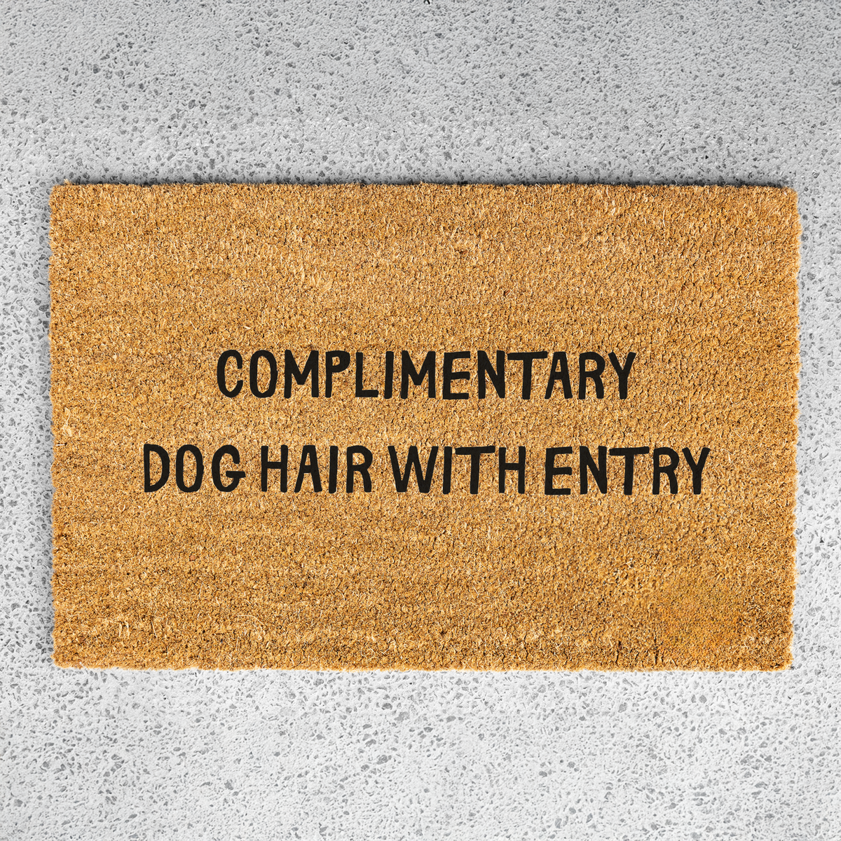 Complimentary Dog Hair With Entry Doormat