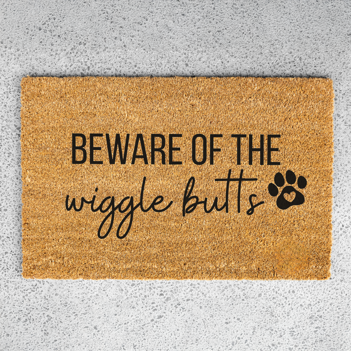 Beware of the Wiggle Butts Doormat