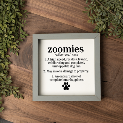 Funny Dog Zoomies Sign, Dog Lover Gift, Zoomies Definition Wall Decor, Pet Parent Gift, Framed Dog Sign, Funny Dog Home Decor, Paw Print