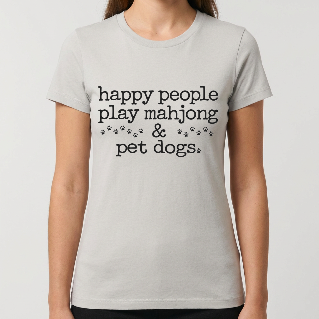Mahjong Shirt for Dog Lovers, Happy People Play Mahjong and Pet Dogs Tee, Funny Mahjong Gift, Dog Mom Shirt, Mahjong Player T Shirt