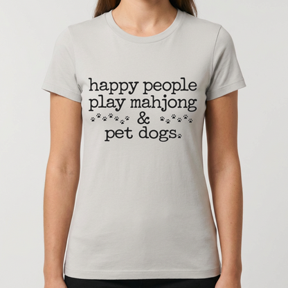 Mahjong Shirt for Dog Lovers, Happy People Play Mahjong and Pet Dogs Tee, Funny Mahjong Gift, Dog Mom Shirt, Mahjong Player T Shirt