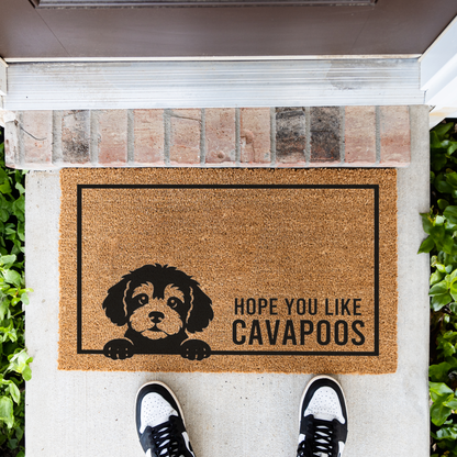 Cavapoo Doormat, Funny Dog Welcome Mat, Hope You Like Cavapoos Doormat, Cavapoo Lover Gift, Dog Mom Gift, Pet Owner Housewarming Gift