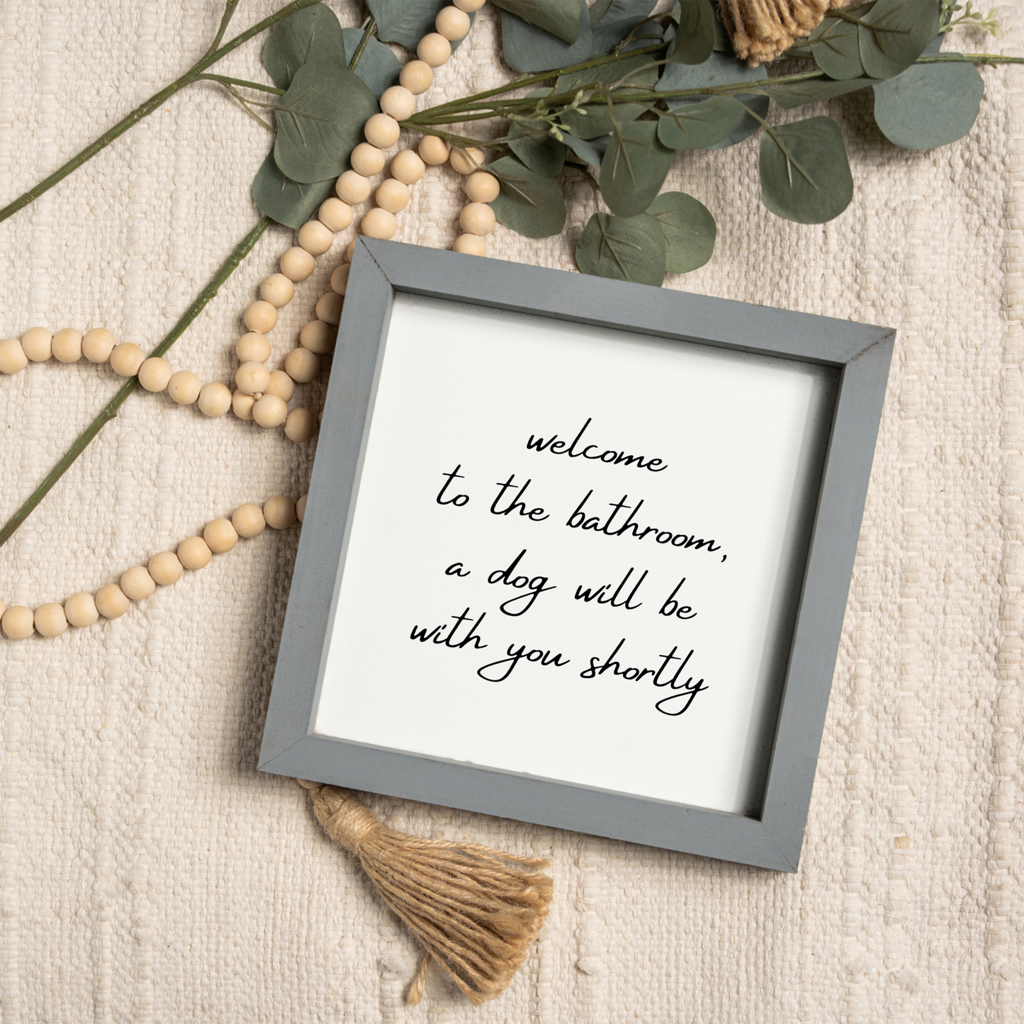 Welcome To The Bathroom Wood Framed Wall Art