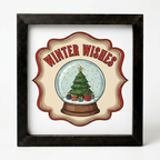 Winter Wishes - 1:1 Wooden Framed Decor - Rustic Charm - Perfect Holiday Gift