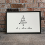 Ho Ho Ho - 3:2 Wood Framed Sign - Handmade in USA - Festive Minimalist Decor