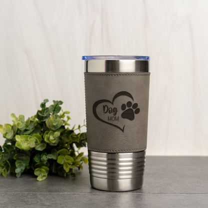 20oz Leather Wrapped Tumbler - Dog Mom Design